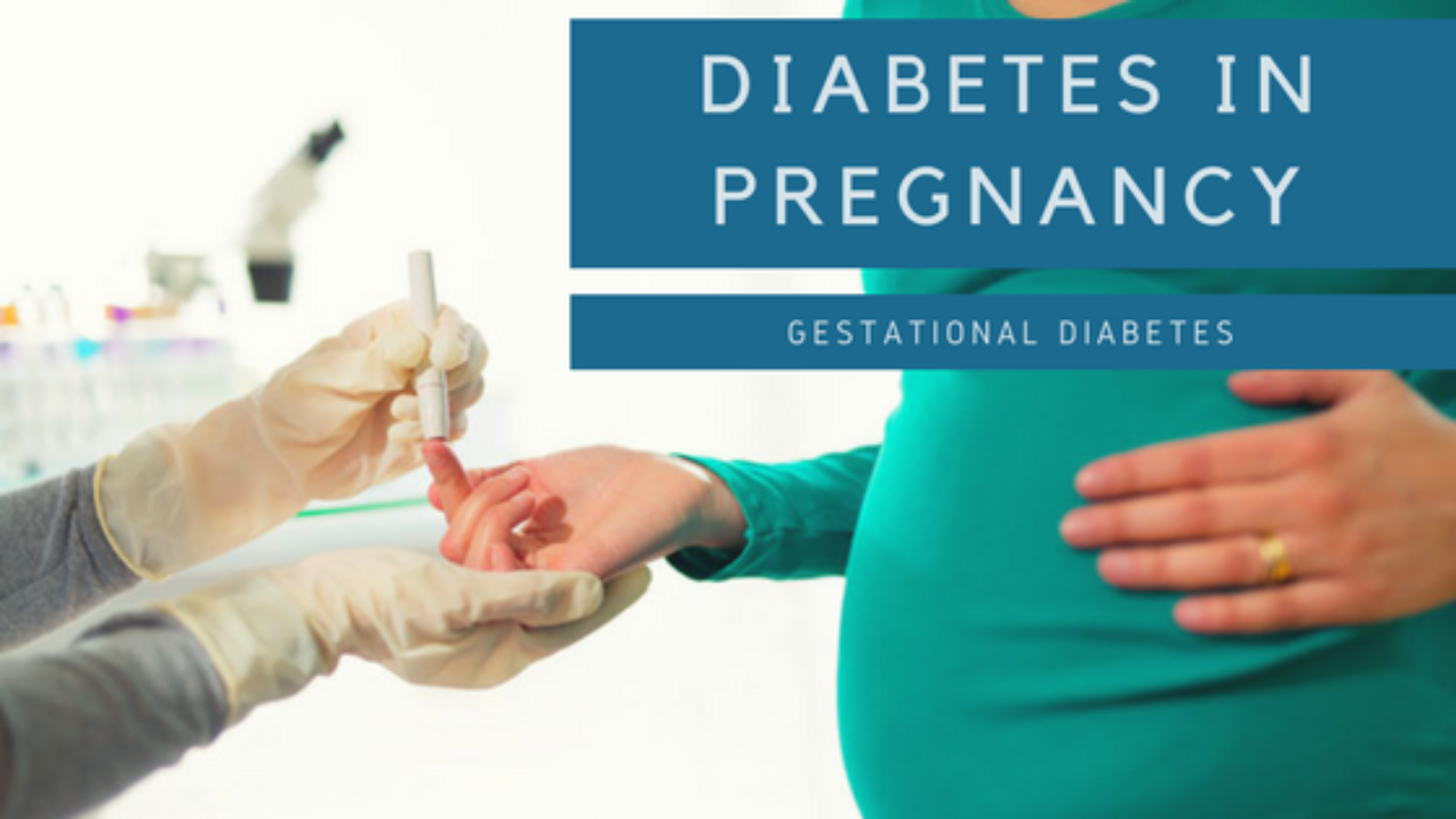 Diabetes-in-Pregnancy-Gestational-Diabetes